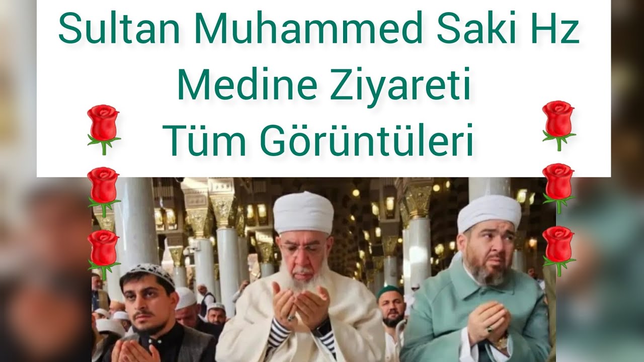 Seyyid Muhammed Saki Hz. Medine'de #menzil #serhendi #muhammedsaki #gavs #aşk