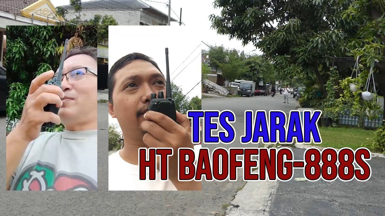 REVIEW & TES JARAK HT BAOFENG BF-888S - HANDY TALKY SANGAT RECOMENDED PART1