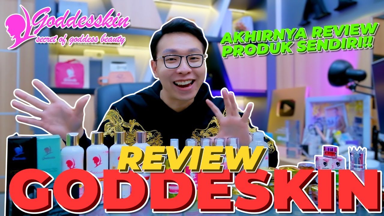 REVIEW GODDESSKIN!! HASIL TERBUKTI CEPAT WALAU TANPA ABAL-ABAL!!
