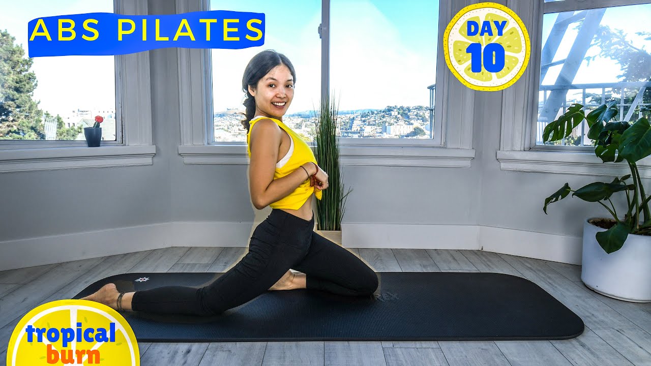 TROPICAL BURN 🔥 FULL ABS WORKOUT || Day 10 🍍 30 Days of Pilates Series