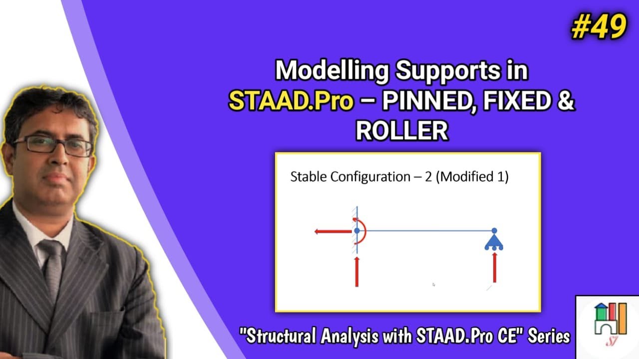#49 - Modelling Supports in STAAD Pro &ndash; PINNED, FIXED & ROLLER