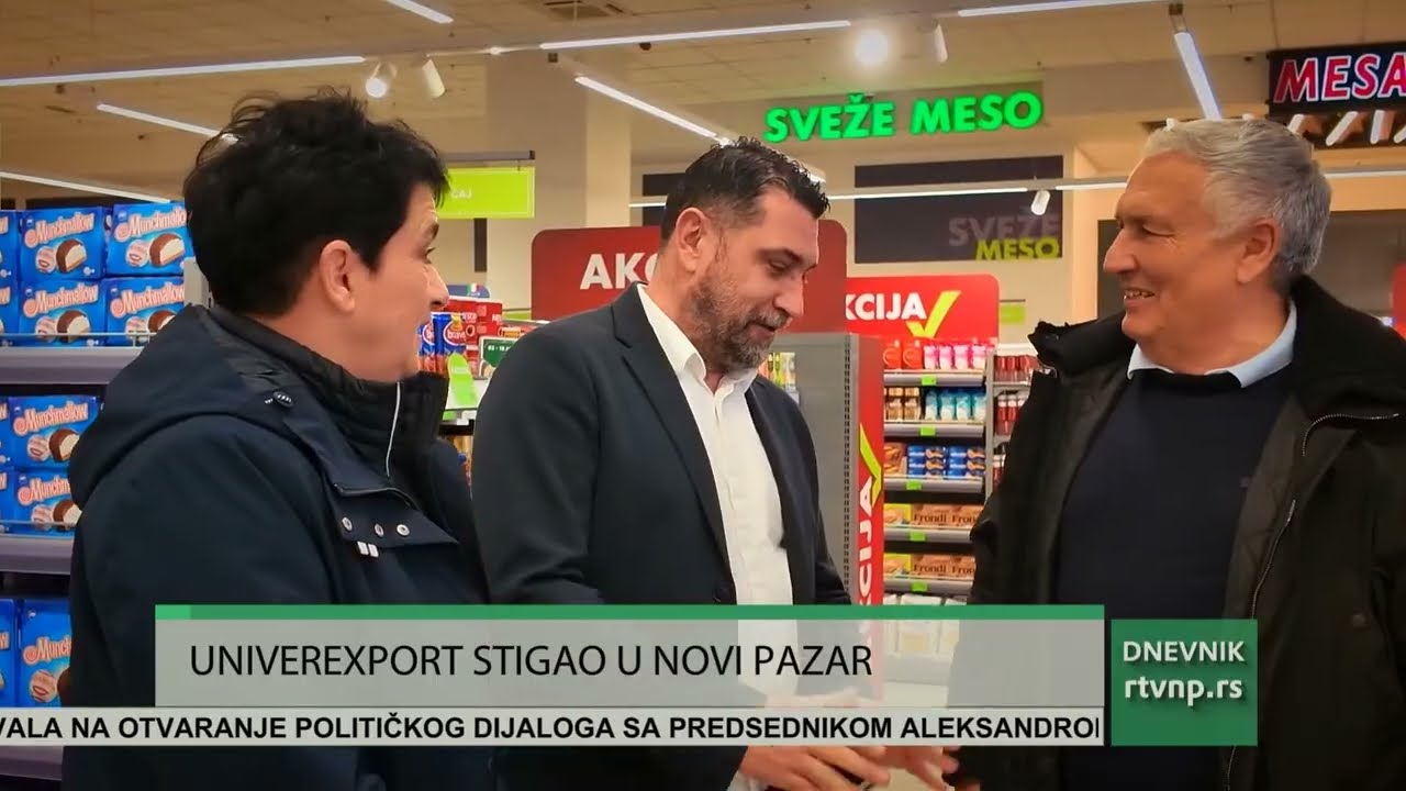 Univerexport stigao u Novi Pazar