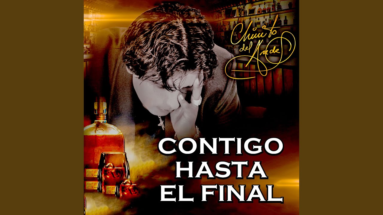 Contigo Hasta El Final