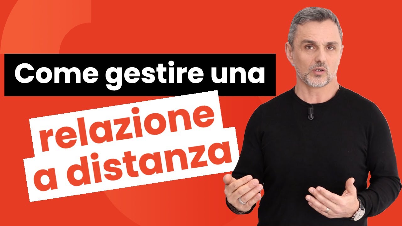 Come gestire una relazione a distanza | Filippo Ongaro