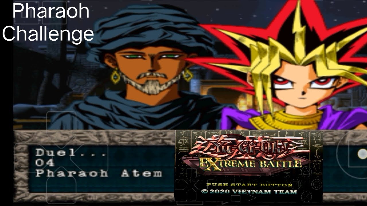 Yu-Gi-Oh! Forbidden Memories Mod Extreme Battle (Final) | Pharaoh Challenge 