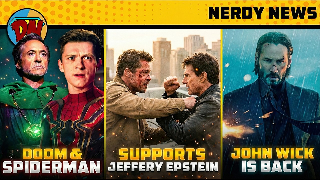 Spiderman 4 Leaks, Hollywood Jeffery Epstein, John Wick is Back, Doomsday | Nerdy News 403
