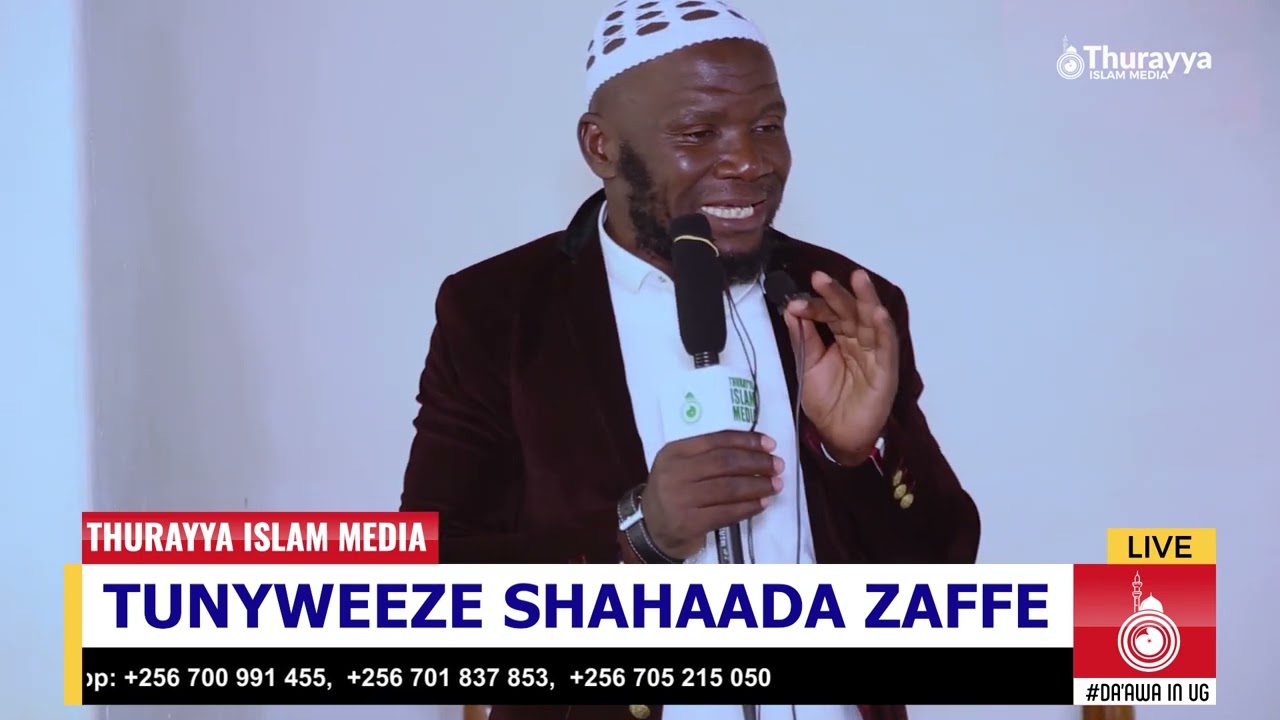 TUNYWEEZE SHAHAADA - SHK MUHSIN BURHAAN KITI