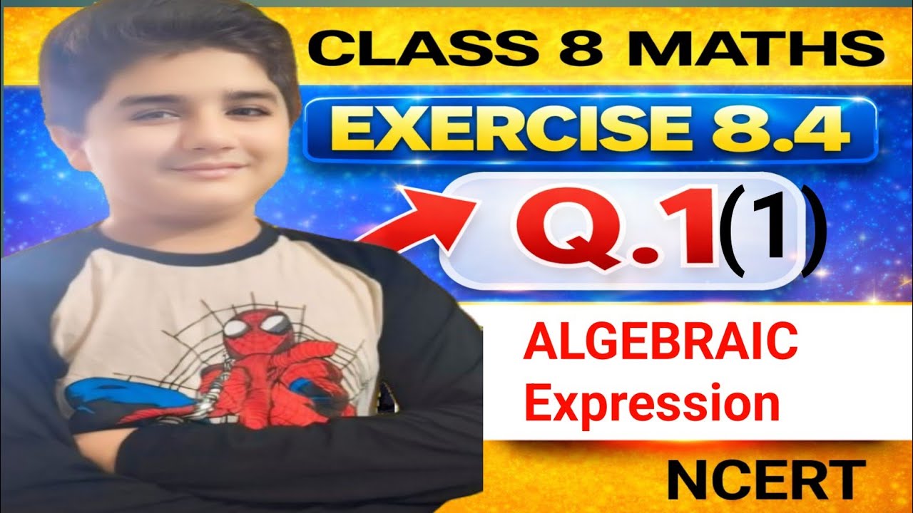 Class 8 Maths Algebraic Expressions Ex 8.4 Q1 (i)| NCERT Solutions Step by Step | Easy Explanation 🔥