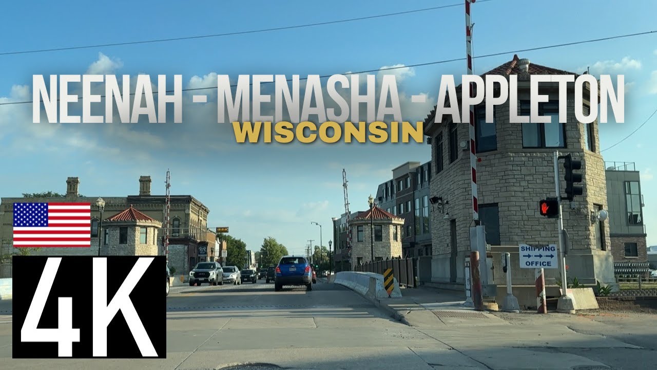 Road Tour of Neenah - Menasha - Appleton, Wisconsin in 4K - Wisconsin Driving Tour