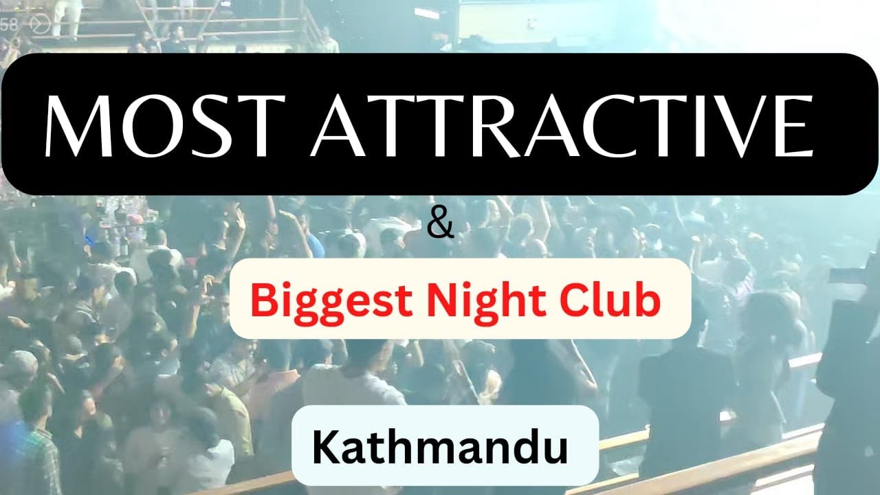 Biggest Nightlife of Kathmandu - Thamel Nightlife - Nepal Nightlife