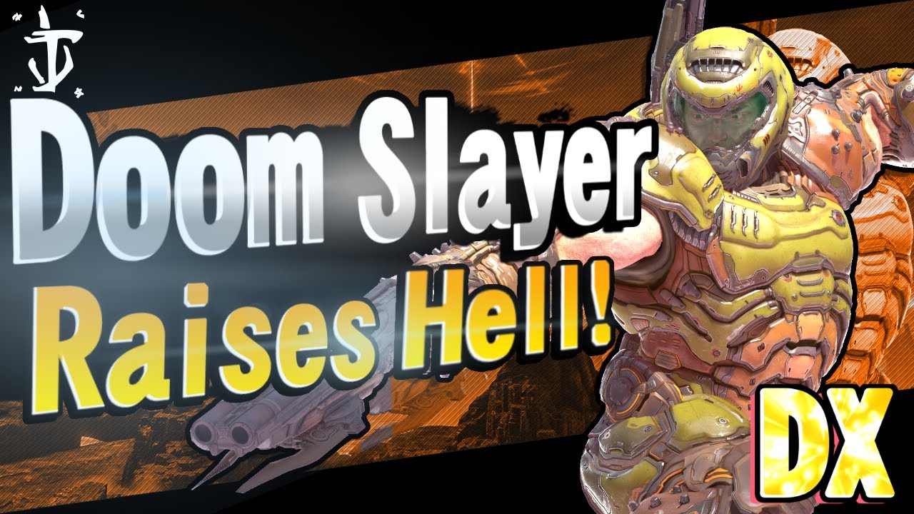 The Only Thing They Fear - Doom Slayer FOR SMASH! (Challenger Concept DX #1)