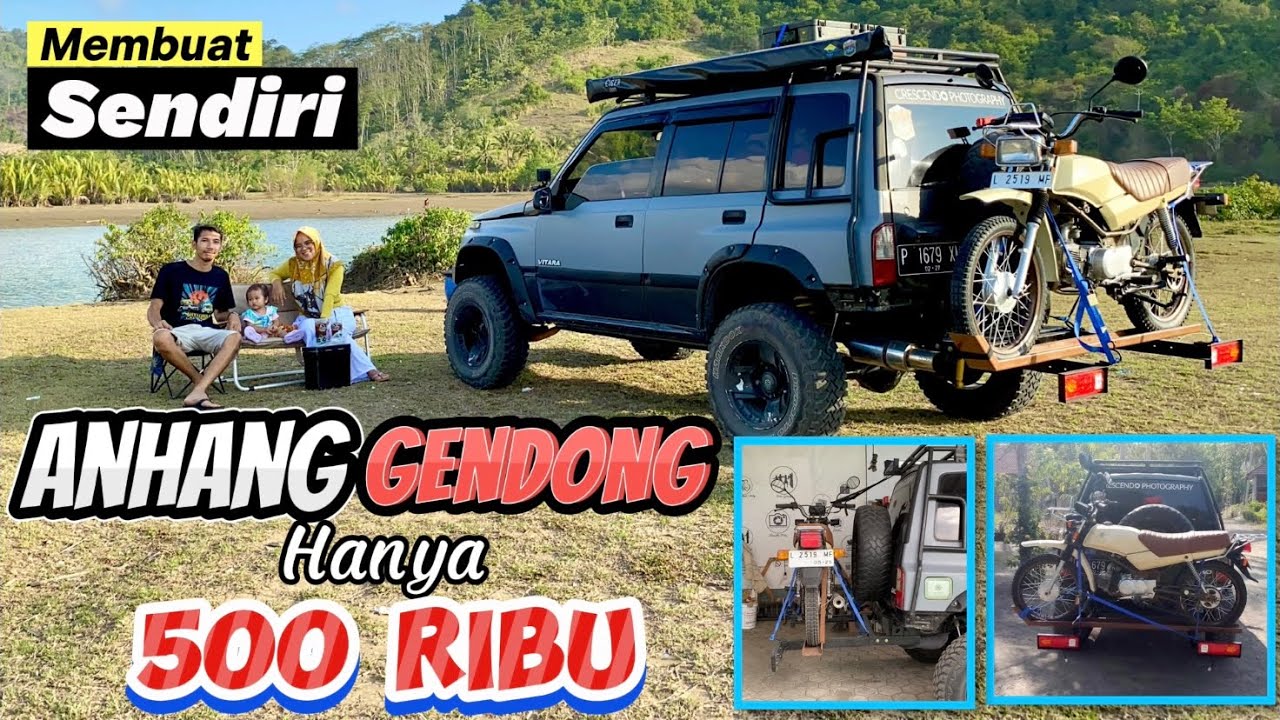 Membuat sendiri Anhang Gendong murah untuk mobil || vitara 4x4 siap overland bawa honda win 100