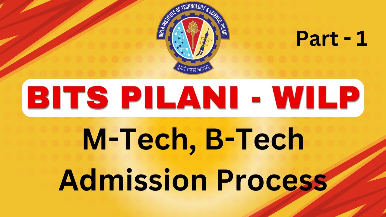 Bits Pilani WILP Admission Process for M.tech and B.tech || work integrated learning program