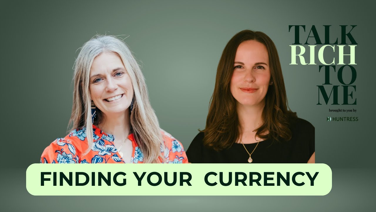 Finding Your Currency