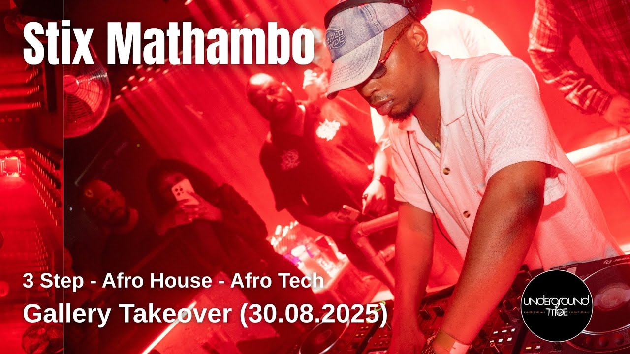 Stix Mathambo - Underground Tribe - Gallery Takeover (Afro House - Afro Tech)