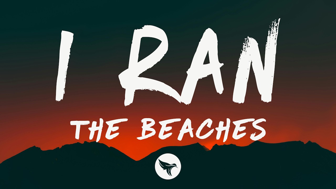 The Beaches - I Ran (So Far Away) [Lyrics]