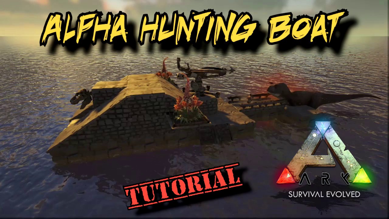 Alpha Dino Hunting Raft Tutorial - Ark Survival Evolved
