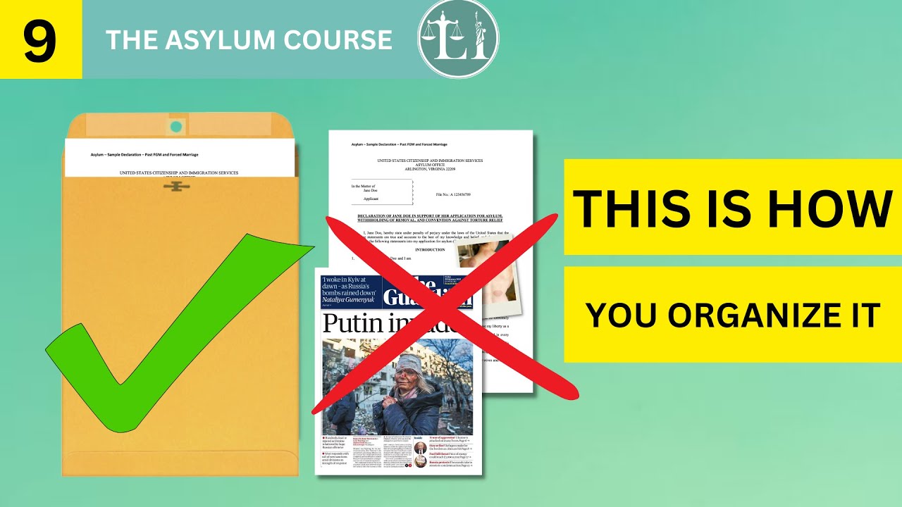 The Finishing Touches of Your Asylum Application Package - The Asylum Course