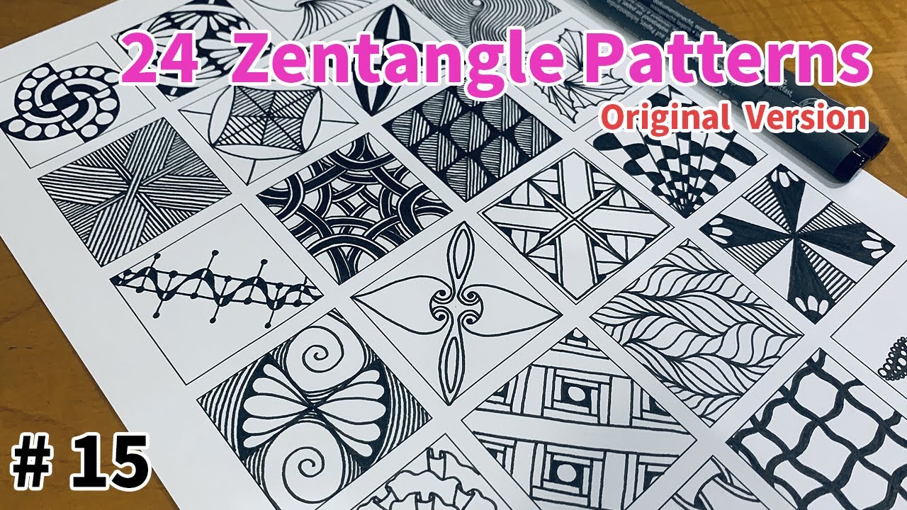 24 Zentangle Patterns Tutorial StepbyStep for Beginners #15 | 24 Doodle Patterns | Original Version