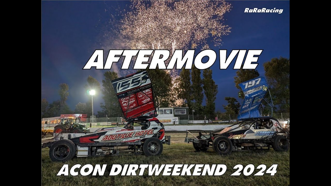 OFFICIELE ACON AFTERMOVIE DIRTWEEKEND 2024 - RaRaRacing