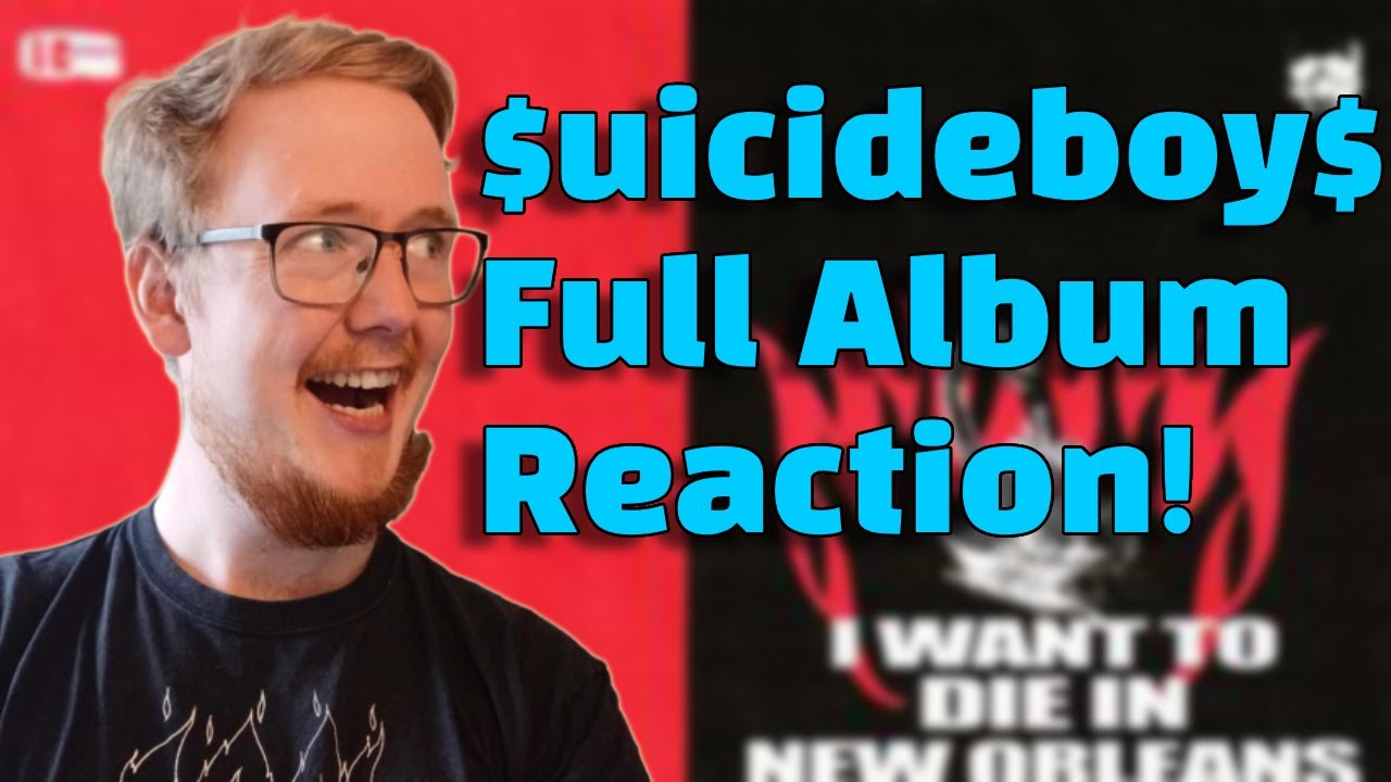 Metalhead Reacts To I Want To Die In New Orleans - $uicideBoy$  (FULL ALBUM!)!
