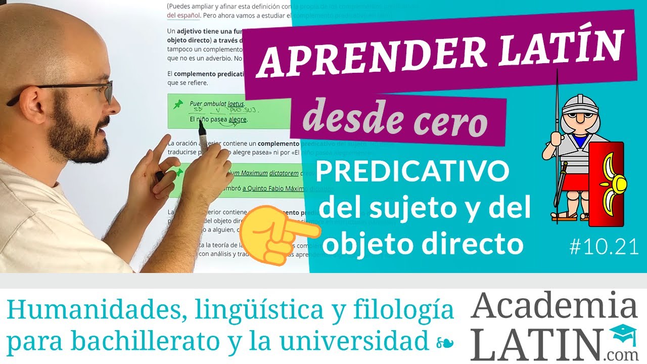 PREDICATIVO del sujeto y del objeto directo 🤓 Curso de latín desde cero #10.21