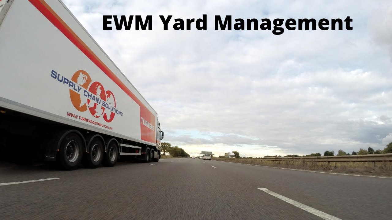 EWM Yard Management