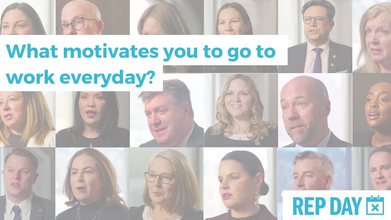 Rep Day: Ask Your MP &ndash; What motivates you to go to work everyday?