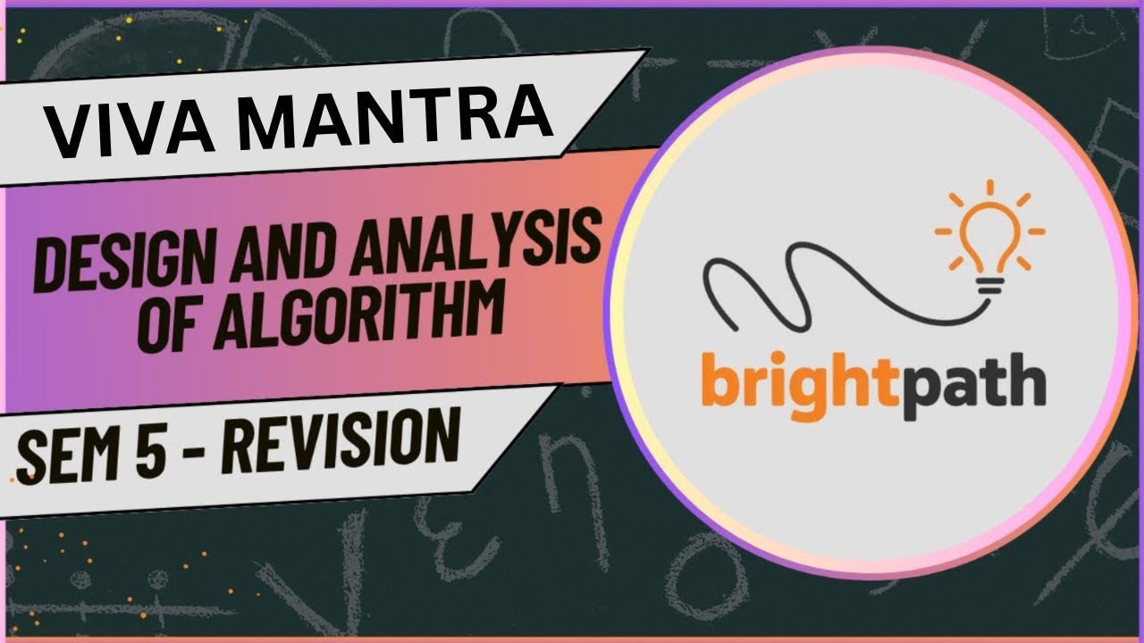 VIVA DESIGN AND ANALYSIS OF ALGORITHMS (SEM 5)