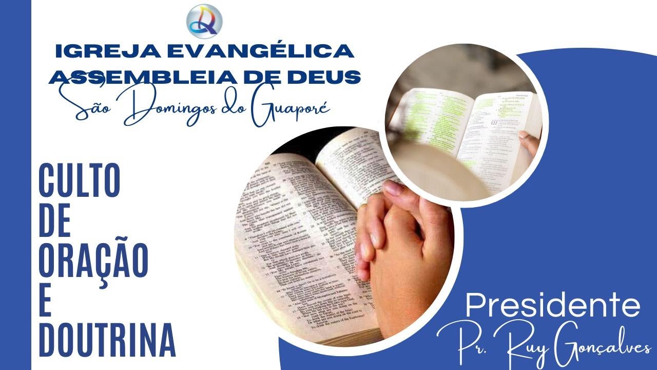 Culto De Oração e Doutrina - IEADSDG - 08/04/2025