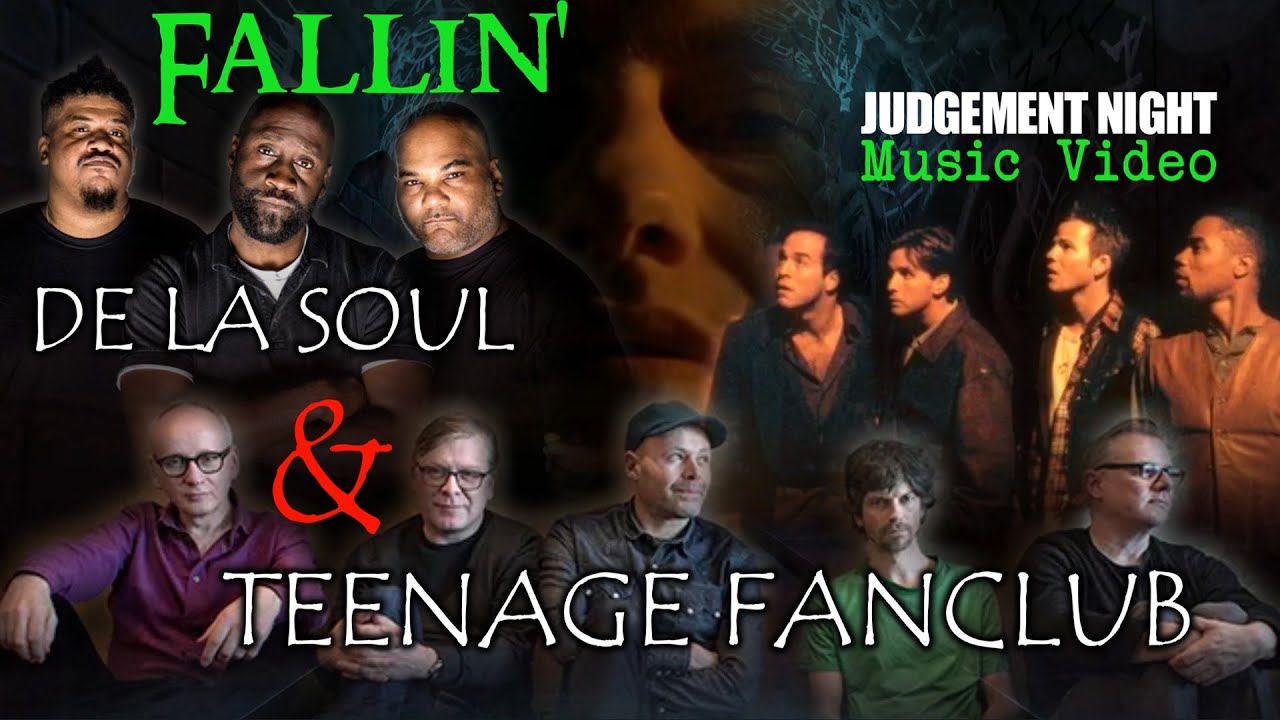 Teenage Fanclub & De La Soul - Fallin' (The Judgement Night Music Video)
