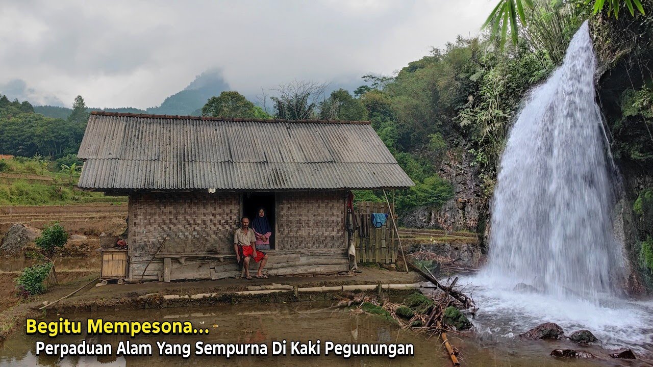Takjub.. Belasan Tahun Tinggal Terpencil di Pegunungan Pinggir Curug di Kelilingi Hutan Lebat