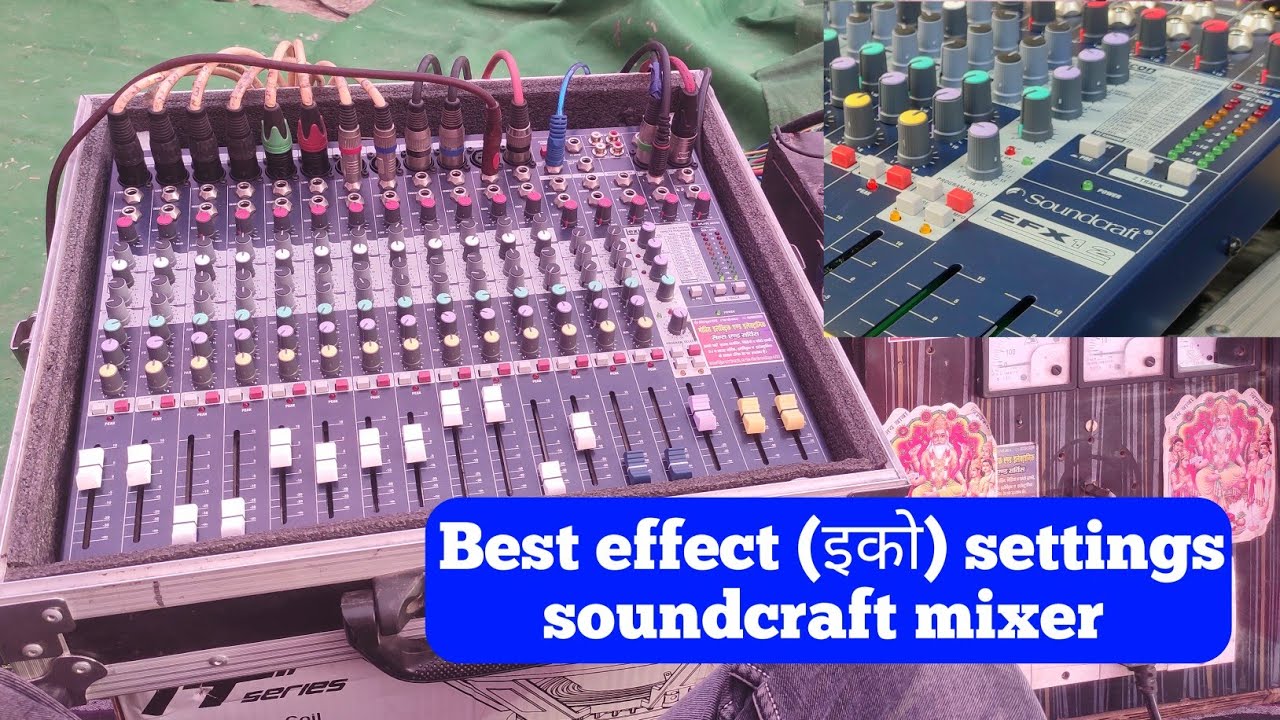 how to set effect in soundcraft mixer // इको कैसे सेट करे  #soundcraftmixer