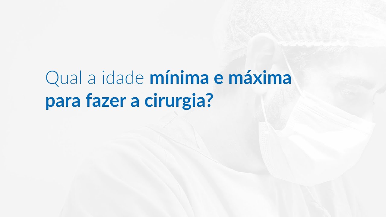 Qual a idade mínima e máxima para fazer cirurgia ortognática?