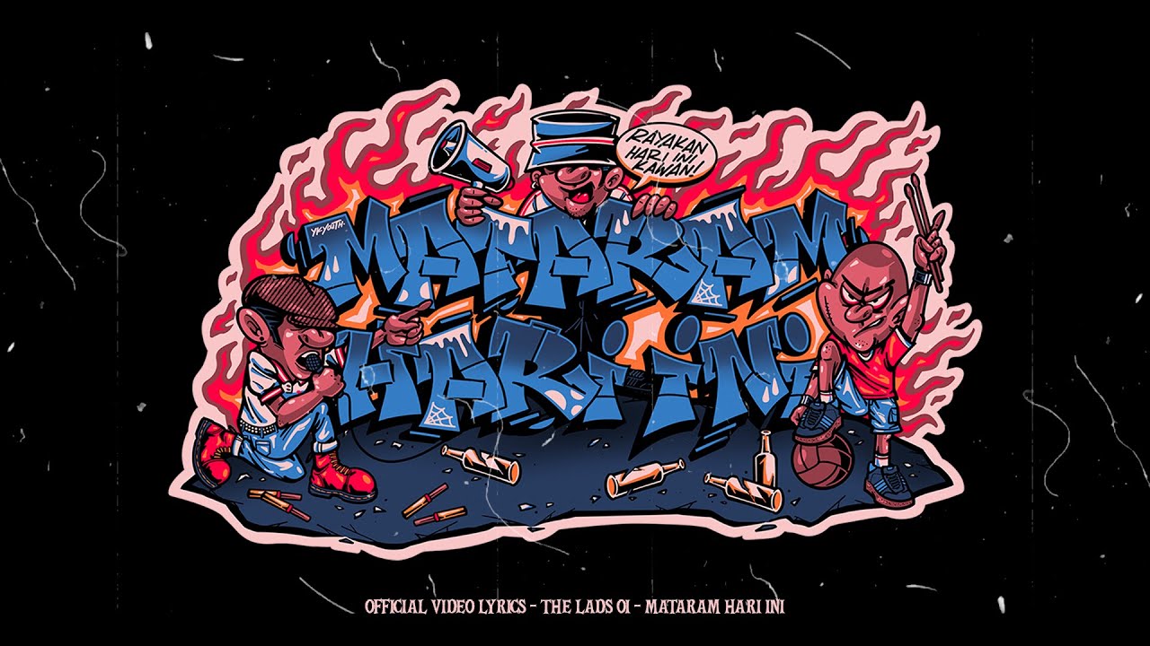 MATARAM HARI INI - THE LADSOI! FT YK YOUTH