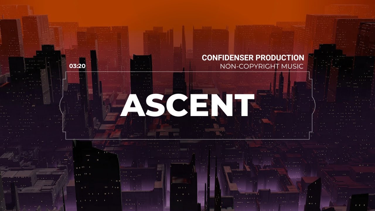 Ascent | Epic Action Cinematic | Royalty-Free Music | Non-Copyrighted Music