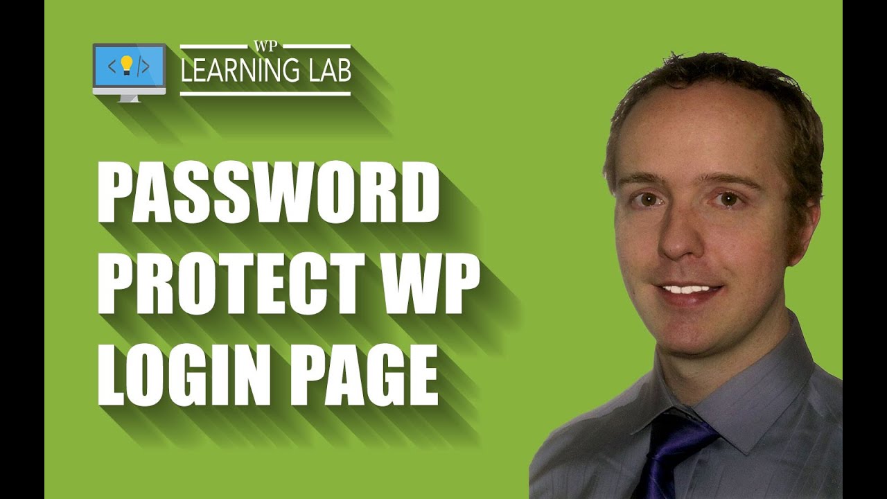 Password Protect Your WordPress Login Page - Brute Force Attack Prevention | WP Learning Lab