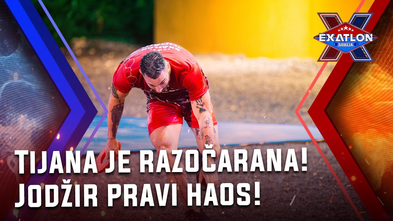 Exatlon Srbija: Epizoda 24 | Tijana je razočarana! Jodžir pravi haos! Da li je motivacija ili .. ?