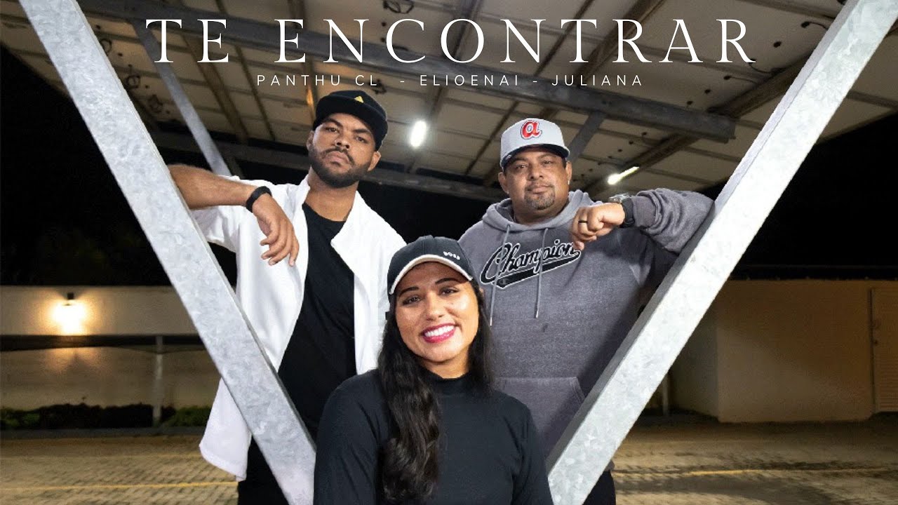 TE ENCONTRAR - PANTHU CL /ELIOENAI - JULIANNA /PRODUÇÃO REALHITS