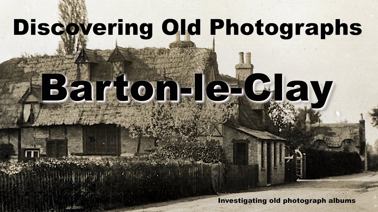 Barton-le-Clay Old Photograph Album