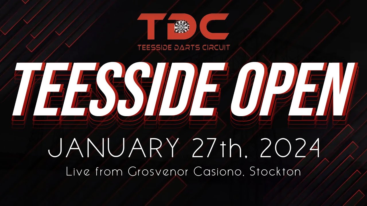 Teesside Darts Circuit - Teesside Open 2024 - LIVE
