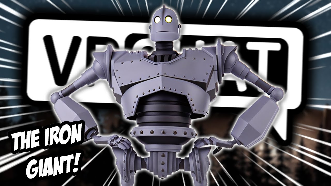 THE IRON GIANT JOINS VRCHAT! | The Iron Giant | VRChat Funny Moments