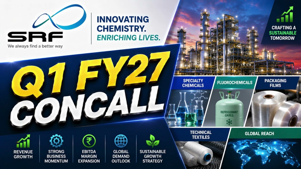 SRF Q1 FY27 Concall: Packaging Films, Technical Textiles & Management Commentary