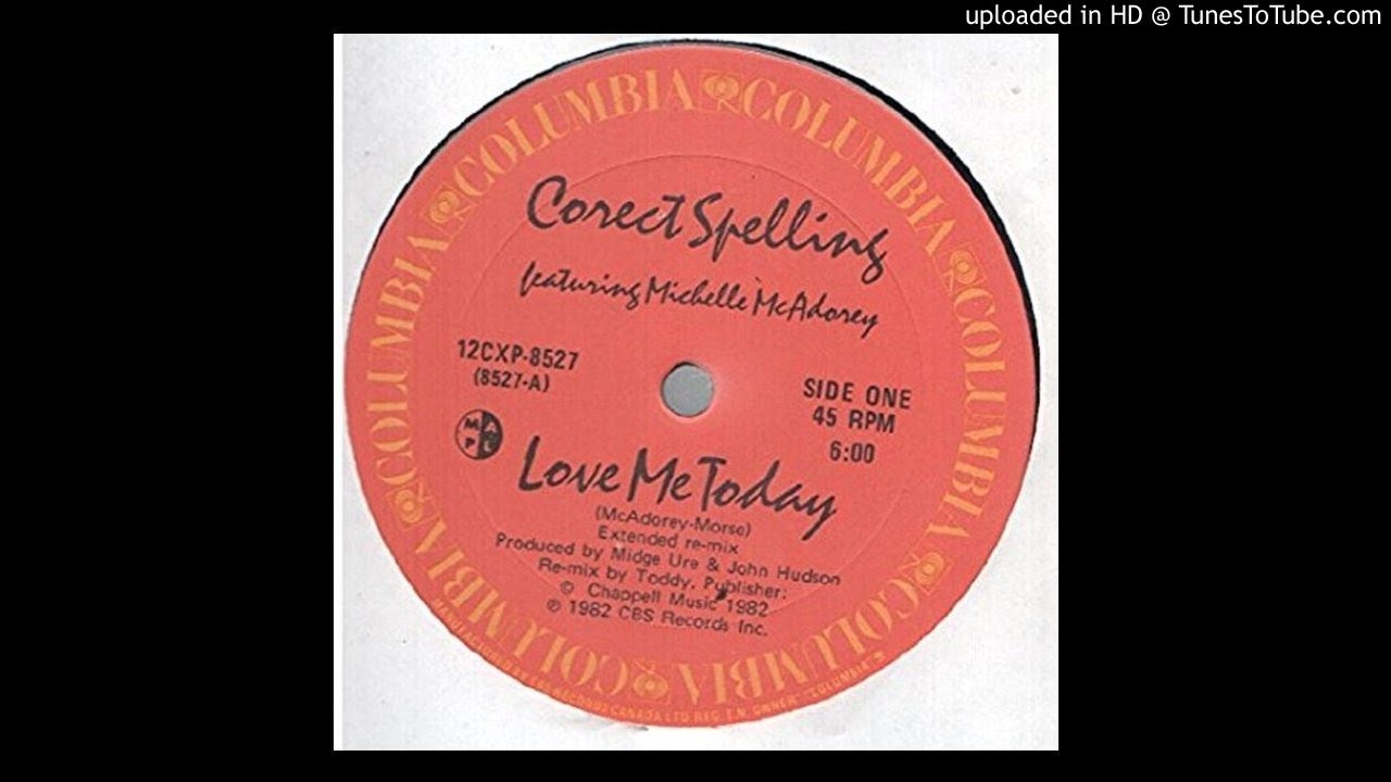 Corect Spelling - Love Me Today (Extended Re-mix) 12