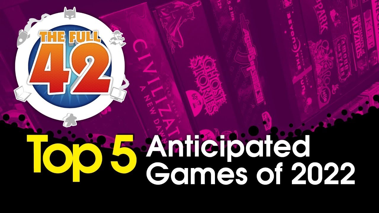 Top 5 Anticipated Games of 2022