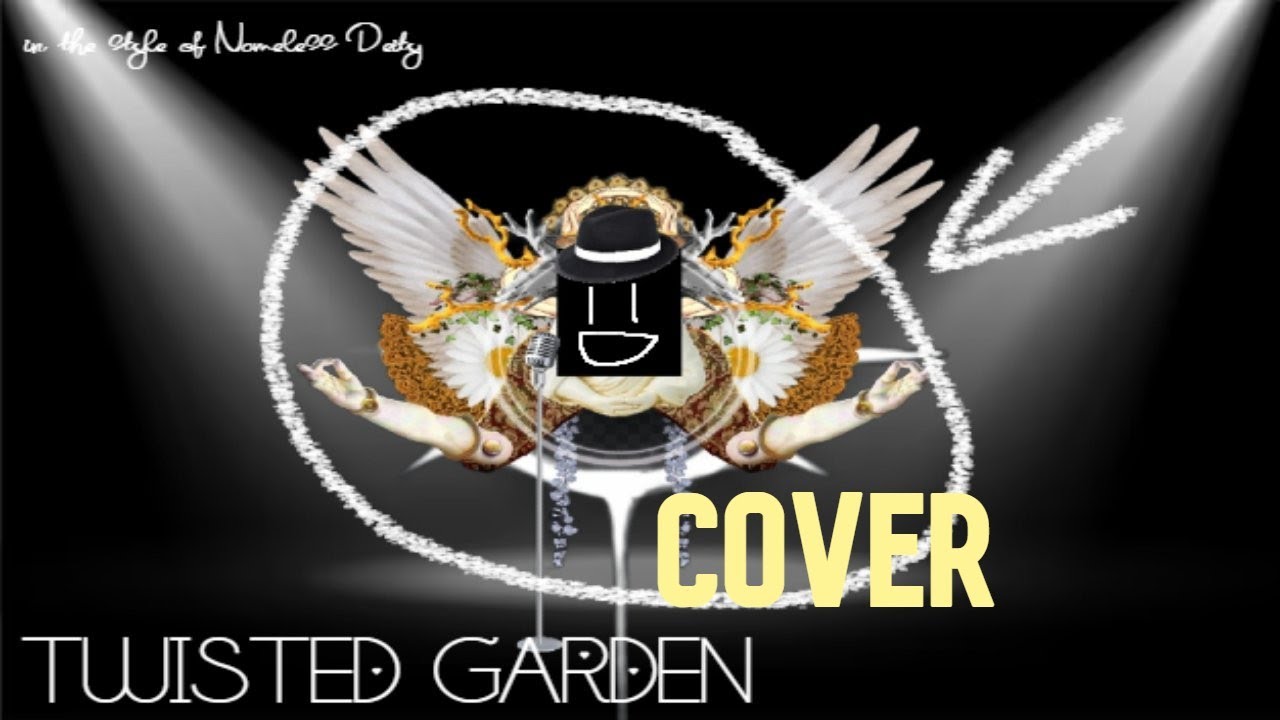 lardo - twisted garden (nameless deity) [original by @ENNWAY ]
