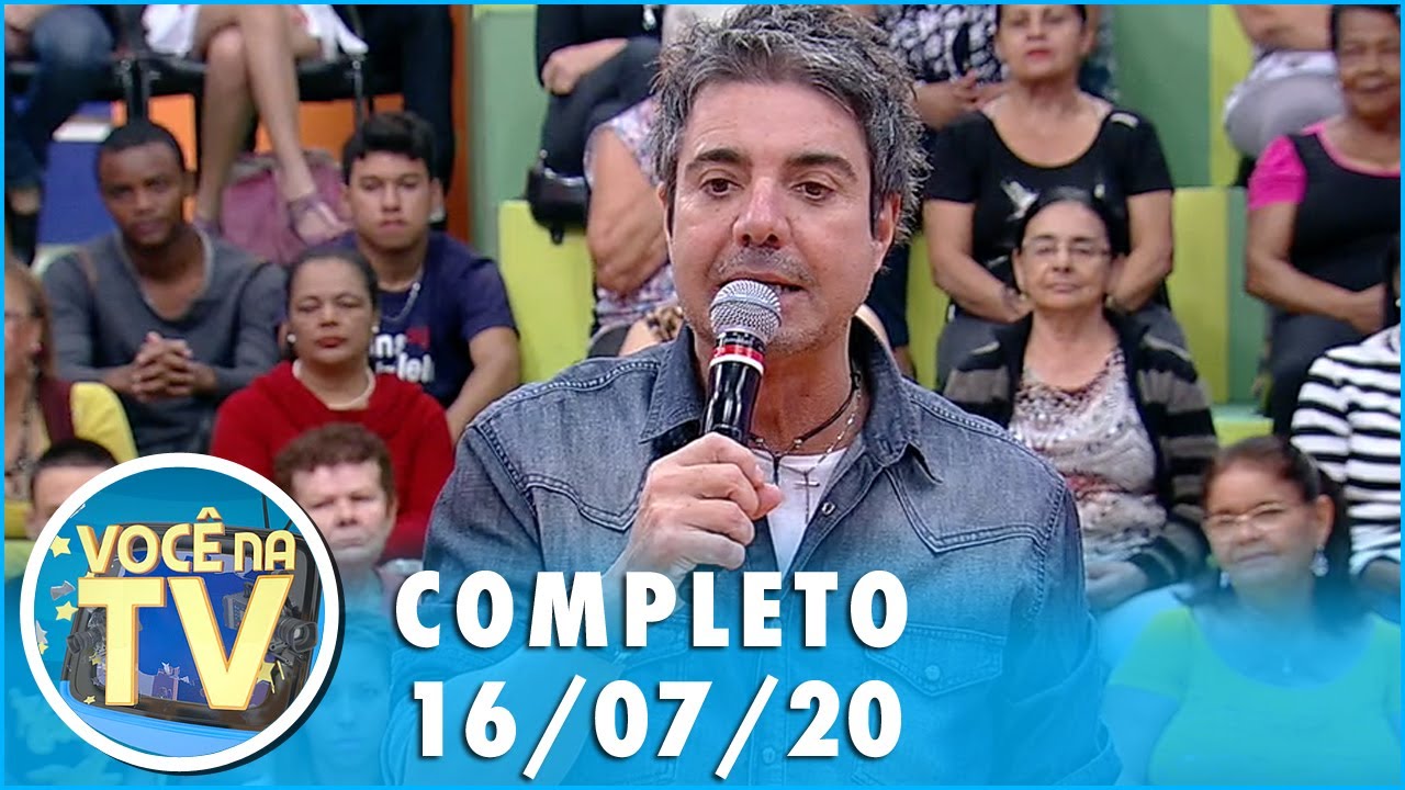 Você na TV (16/07/20) | Completo