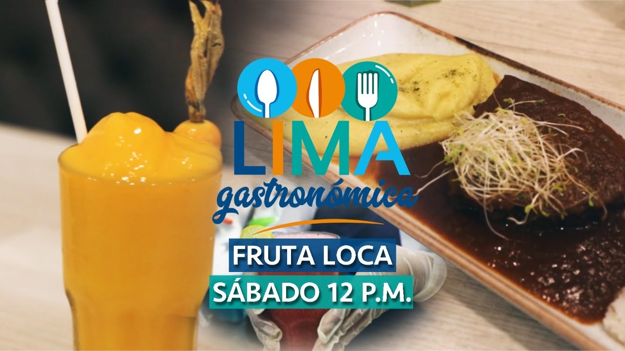 Lima Gastronómica: Visitamos la Fruta Loca, lugar imperdible de jugos, ensaladas y platos