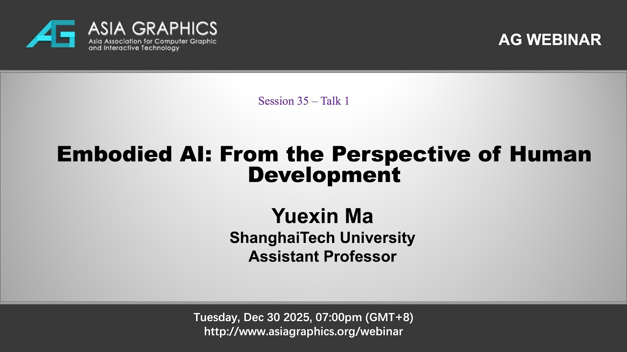 Yuexin Ma -- Embodied AI: From the Perspective of Human Development