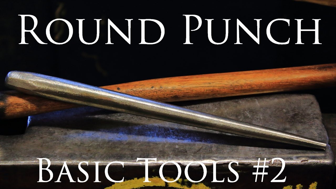 Blacksmithing - Round punch with heat treatment explanation